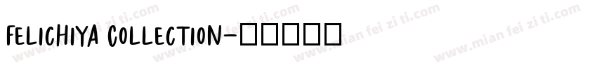 Felichiya Collection字体转换